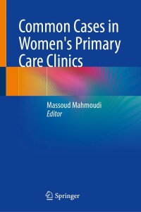 Immagine di copertina: Common Cases in Women's Primary Care Clinics 9783031485688