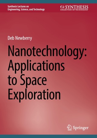 Imagen de portada: Nanotechnology: Applications to Space Exploration 9783031486449