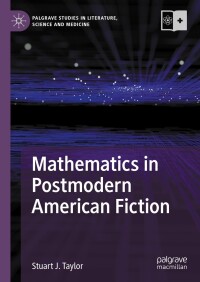 Cover image: Mathematics in Postmodern American Fiction 9783031486708