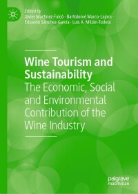 Imagen de portada: Wine Tourism and Sustainability 9783031489365