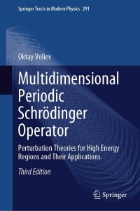 Immagine di copertina: Multidimensional Periodic Schrödinger Operator 3rd edition 9783031490347