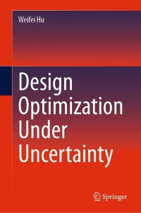 صورة الغلاف: Design Optimization Under Uncertainty 9783031492075