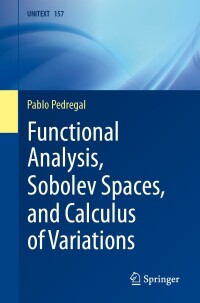 Immagine di copertina: Functional Analysis, Sobolev Spaces, and Calculus of Variations 9783031492457