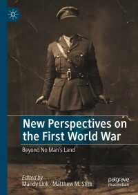 Cover image: New Perspectives on the First World War 9783031493249