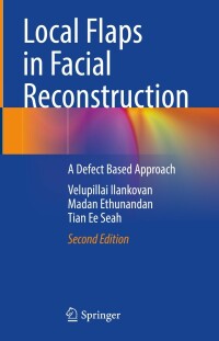 Omslagafbeelding: Local Flaps in Facial Reconstruction 2nd edition 9783031494635