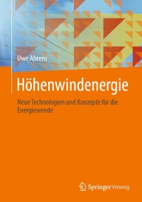 Imagen de portada: Höhenwindenergie 9783031495267