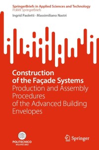 Cover image: Construction of the Façade Systems 9783031496073