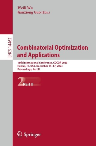 صورة الغلاف: Combinatorial Optimization and Applications 9783031496134