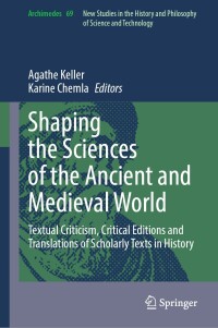 Imagen de portada: Shaping the Sciences of the Ancient and Medieval World 9783031496165