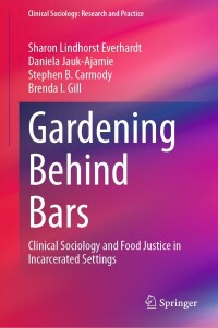 Cover image: Gardening Behind Bars 9783031496844