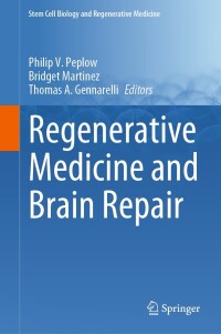 Imagen de portada: Regenerative Medicine and Brain Repair 9783031497438