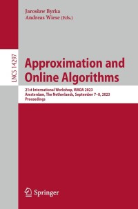 Imagen de portada: Approximation and Online Algorithms 9783031498145