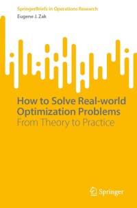 Omslagafbeelding: How to Solve Real-world Optimization Problems 9783031498374