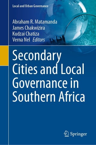 Immagine di copertina: Secondary Cities and Local Governance in Southern Africa 9783031498565