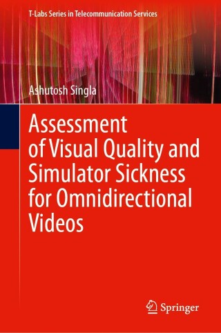 Cover image: Assessment of Visual Quality and Simulator Sickness for Omnidirectional Videos 9783031499876
