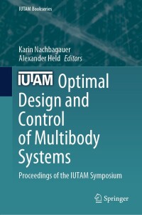 表紙画像: Optimal Design and Control of Multibody Systems 9783031499999