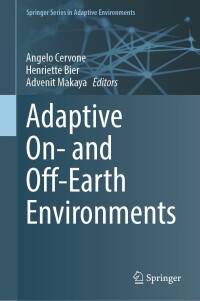 Imagen de portada: Adaptive On- and Off-Earth Environments 9783031500800