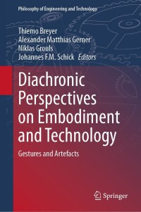 Cover image: Diachronic Perspectives on Embodiment and Technology 9783031500848