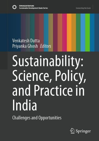 Cover image: Sustainability: Science, Policy, and Practice in India 9783031501319
