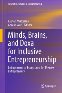 Cover image: Minds, Brains, and Doxa for Inclusive Entrepreneurship 9783031501630