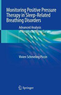 Cover image: Monitoring Positive Pressure Therapy in Sleep-Related Breathing Disorders 9783031502910