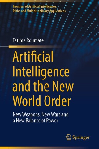 Cover image: Artificial Intelligence and the New World Order 9783031503115