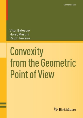 Cover image: Convexity from the Geometric Point of View 9783031505065