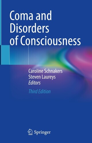 Cover image: Coma and Disorders of Consciousness 3rd edition 9783031505621