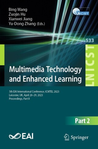 Cover image: Multimedia Technology and Enhanced Learning 9783031505737