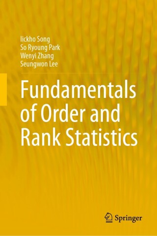Cover image: Fundamentals of Order and Rank Statistics 9783031506000