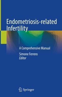 Cover image: Endometriosis-related Infertility 9783031506611