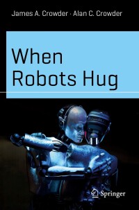 صورة الغلاف: When Robots Hug 9783031508028