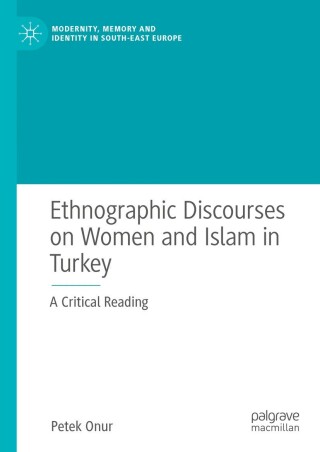 Immagine di copertina: Ethnographic Discourses on Women and Islam in Turkey 9783031508745