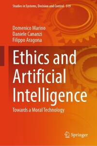 Imagen de portada: Ethics and Artificial Intelligence 9783031509018