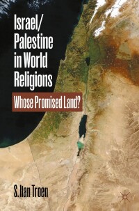 Cover image: Israel/Palestine in World Religions 9783031509131