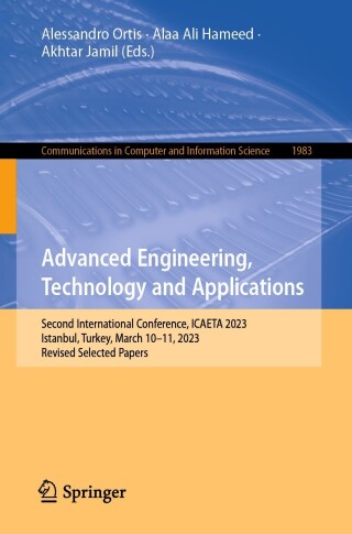 Cover image: Advanced Engineering, Technology and Applications 9783031509193