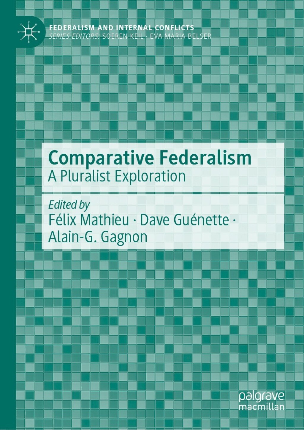 Comparative Federalism A Pluralist Exploration