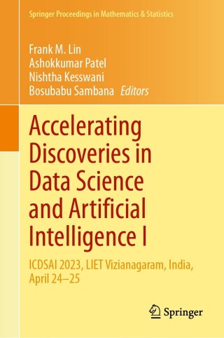 Cover image: Accelerating Discoveries in Data Science and Artificial Intelligence I 9783031511660