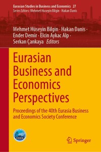 Cover image: Eurasian Business and Economics Perspectives 9783031512117