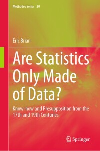 Cover image: Are Statistics Only Made of Data? 9783031512537