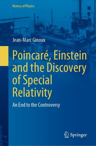 Cover image: Poincaré, Einstein and the Discovery of Special Relativity 9783031513862