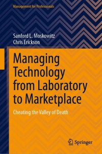 Cover image: Managing Technology from Laboratory to Marketplace 9783031514203