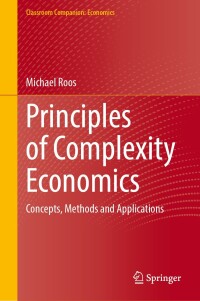 Imagen de portada: Principles of Complexity Economics 9783031514357