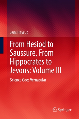 Cover image: From Hesiod to Saussure, From Hippocrates to Jevons: Volume III 9783031515132