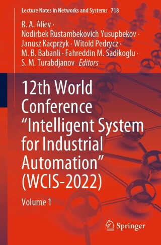 Omslagafbeelding: 12th World Conference “Intelligent System for Industrial Automation” (WCIS-2022) 9783031515200