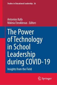 Titelbild: The Power of Technology in School Leadership during COVID-19 9783031515743