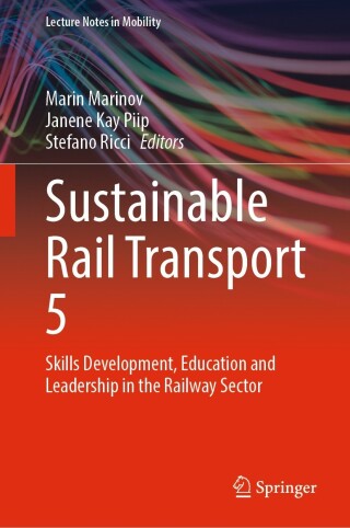 Cover image: Sustainable Rail Transport 5 9783031517440