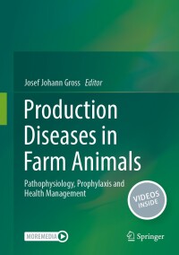 Cover image: Production Diseases in Farm Animals 9783031517877