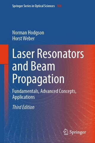Cover image: Laser Resonators and Beam Propagation 3rd edition 9783031518720