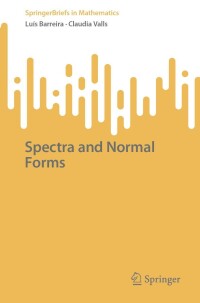 Imagen de portada: Spectra and Normal Forms 9783031518966